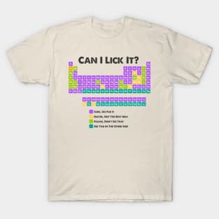 Can-I-Lick-It T-Shirt
